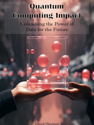 cover image of Quantum Computing Impact